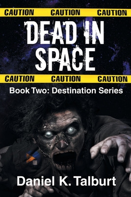 Libro Dead In Space: Book Two - Talburt, Daniel K.