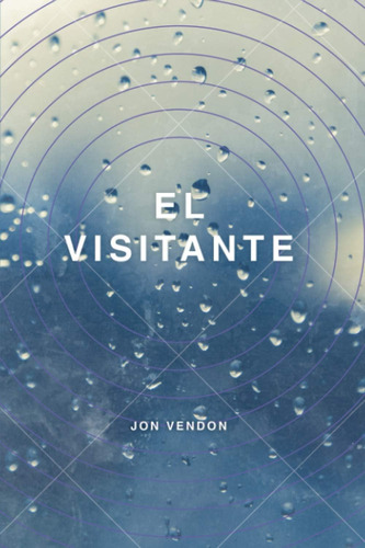 Libro: El Visitante (spanish Edition)