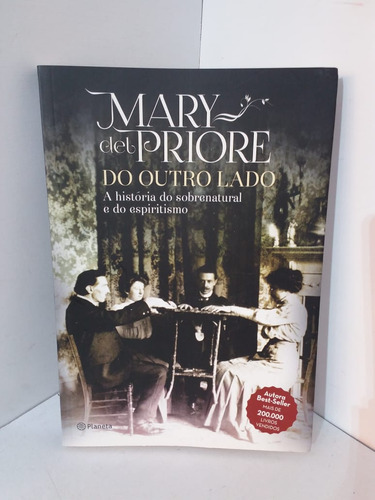Livro Do Outro Lado - Mary Del Priore [2014]