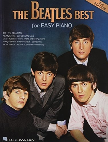 The Beatles Best For Easy Piano Pf Bk, De Beatles. Editorial Hal Leonard Corporation, Tapa Blanda En Inglés