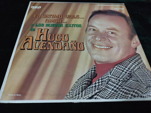 Hugo Avendaño El Último Vals Vinilo,lp,acetato,vinyl Oferta 