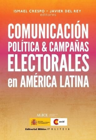 Comunicación Política Y Campañas Electorales En América (bi)