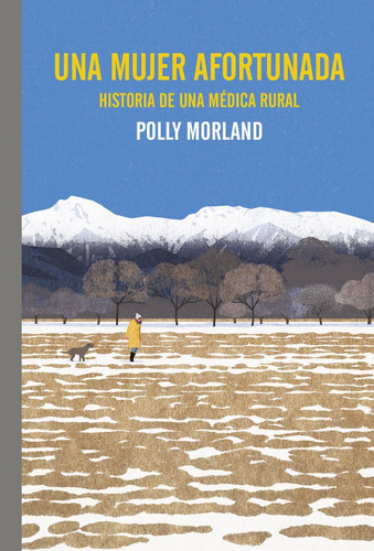 Mujer Afortunada, Una, De Morland,polly., Vol. 1. Editorial Errata Naturae Editores S.l, Tapa Blanda, Edición 1 En Español, 2024
