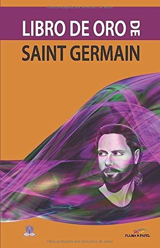 Libro De Oro De Saint Germain (metafísica Esencial)