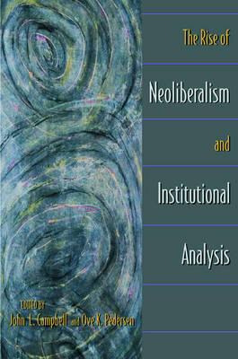 Libro The Rise Of Neoliberalism And Institutional Analysi...