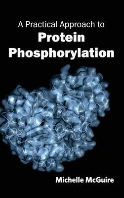 Libro Practical Approach To Protein Phosphorylation - Mic...