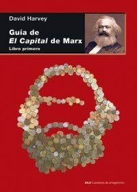 Guía De El Capital De Marx - Libro Primero, Harvey, Akal