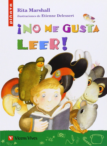 Libro - No Me Gusta Leer - Piñata 