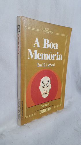 Livro A Boa Memória (em 12 Lições) - Sankara - Editora Ediouro (Usado)