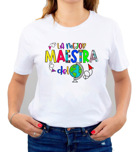 Polera Maestra 100% Algodón La Mejor Profe Del Mundo C-843