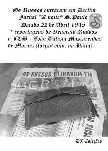 Jornal A Noite 1945 - Feb - Força Expedicionária Brasileira
