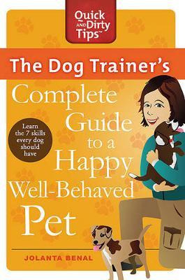 Libro The Dog Trainer's Complete Guide To A Happy, Well-b...