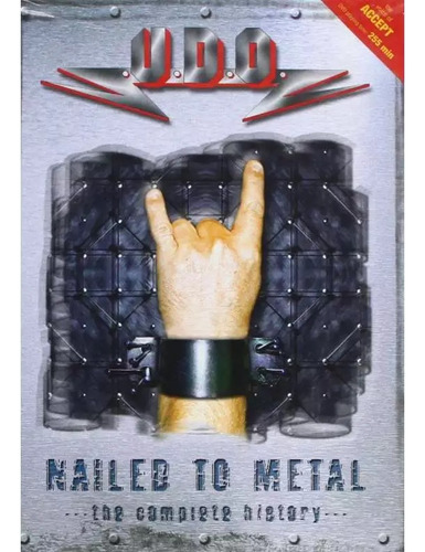 Udo - Nailed To Metal - The Complete History - Dvd