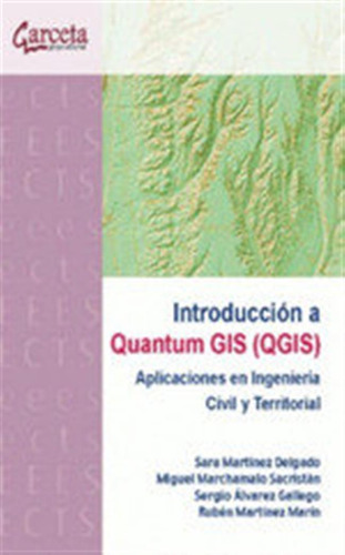 Introduccion A Quantum Gis Qgis - Martinez Delgado Sara