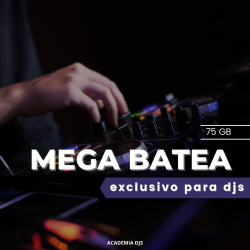 Mega Batea Clasicos Musica Para Djs 2023