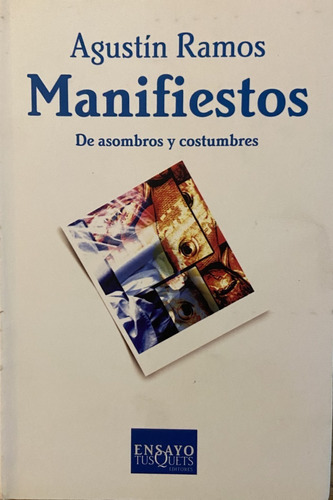 Manifiestos, De Asombros Y Costumbres, Agustín Ramos (Reacondicionado)