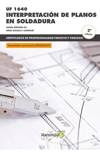 Libro Técnico Interpretación De Planos En Soldadura 2ªed