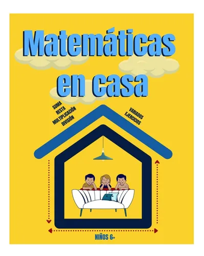 comprar Libro: Matemáticas En Casa Niños 6+: Libro De Matemáticas Y