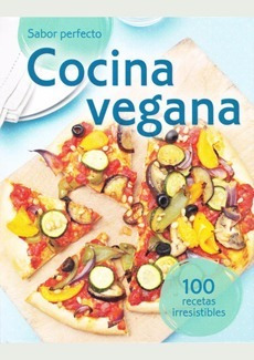 Cocina Vegana Sabor Perfecto - Varios Autores