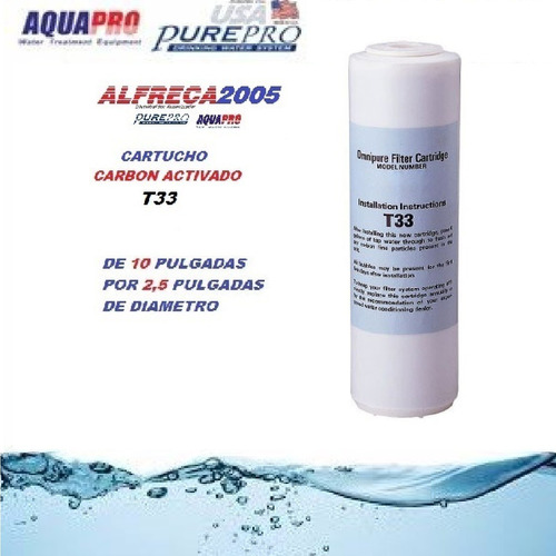 Cartucho T33 Carbon Activo De 10x2,5 Osmosis Filtros De Agua