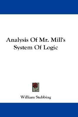 Libro Analysis Of Mr. Mill's System Of Logic - William St...