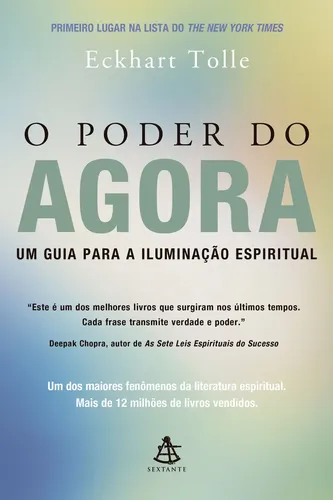 O Poder do Agora: Não Aplica, de : Eckhart Tolle. Não aplica, vol...