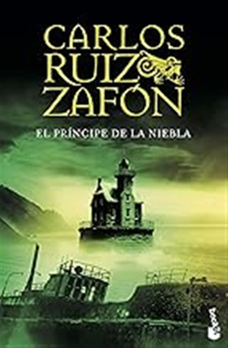 El Príncipe De La Niebla: 2 (biblioteca Carlos Ruiz Zafón) /