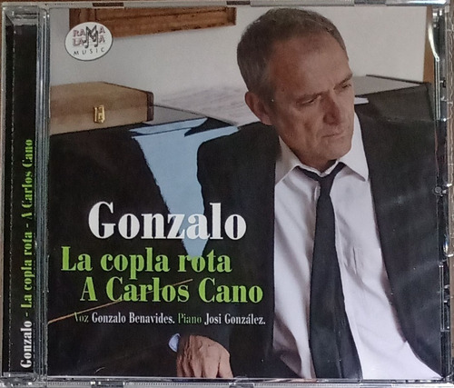 Gonzalo - La Copla Rota A Carlos Cano