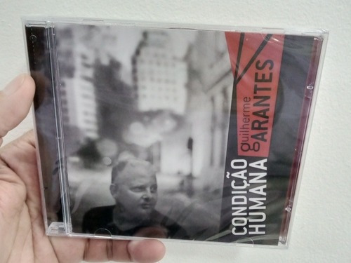G266 - Cd - Guilherme Arantes - Condição Humana - Lacrado
