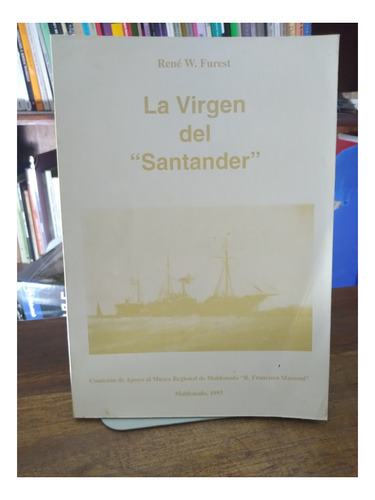 La Virgen Del Santander - Rene W. Furest