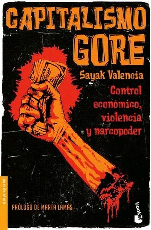 Libro Capitalismo Gore Original