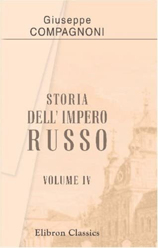 Libro: Storia Dell  Impero Russo: Tomo 4 (italian Edition)