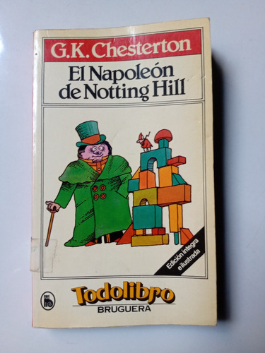 El Napoleon De Notting Hill G K Chesterton Bruguera