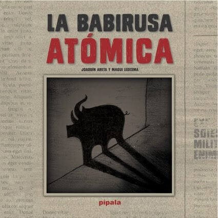 La Babirusa Atomica - Joaquin Areta - Pipala
