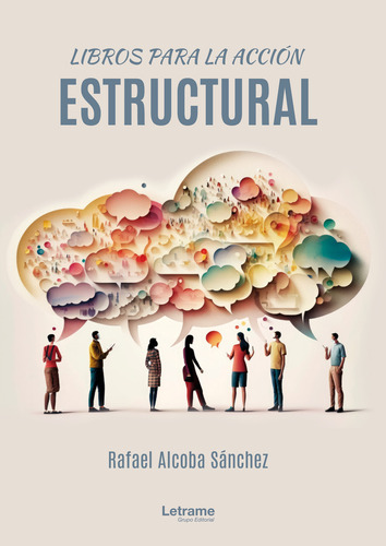 Libros Para La Acción Estructural, De Rafael Alcoba Sánchez