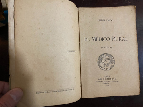 El Médico Rural /  Felipe Trigo, 1912     C2