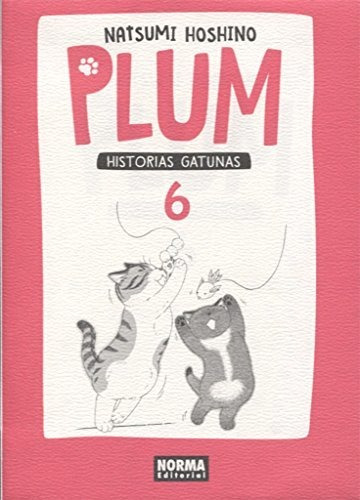 Plum 06. Historias Gatunas