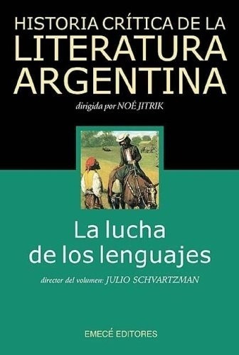 Libro - Vol 2 Historia Critica Literatura Argentina La Lucha