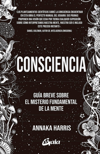 Conciencia - Annaka Harris - Gaia - Libro