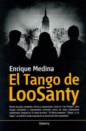 Tango De Loosanty, El - Enrique Medina