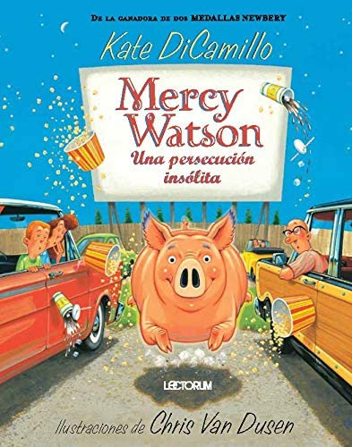 Libro: Mercy Watson Una Persecución Insólita (spanish Editio