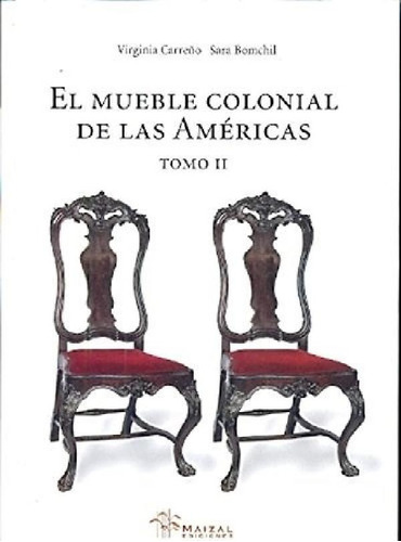 Libro - Libro 2. El Mueble Colonial De Las Americas De Virg