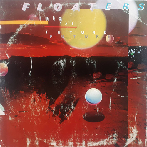 Floaters - Float Into The Future Lp