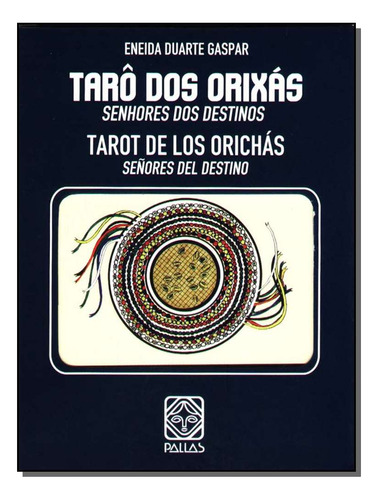 Libro Taro Dos Orixas C 78 Cartas De Gaspar Eneida D Palla