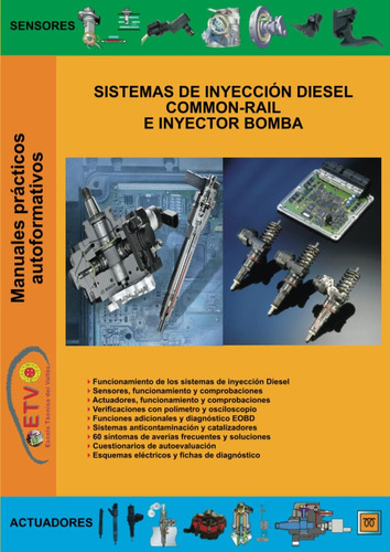 Libro: Sistemas De Inyección Diesel Common-rail E Inyector B