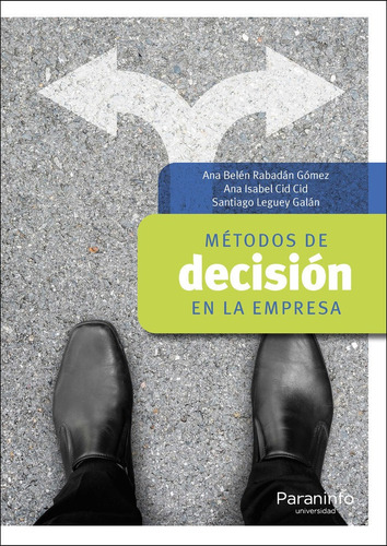 Metodos De Decision En La Empresa - Rabadan Gomez, Ana Be...