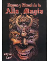Comprar Libro: Dogma Y Ritual De La Alta Magia