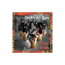 Comprar Caballeros De La Quema Los Fulanos De Nadie Cd Nuevo