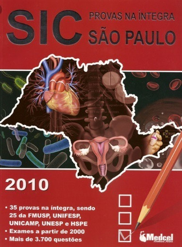 Sic Provas Na Íntegra São Paulo 2010, De Atílio Gustavo Blanco Barbosa. Editora Medcel Editora Em Português