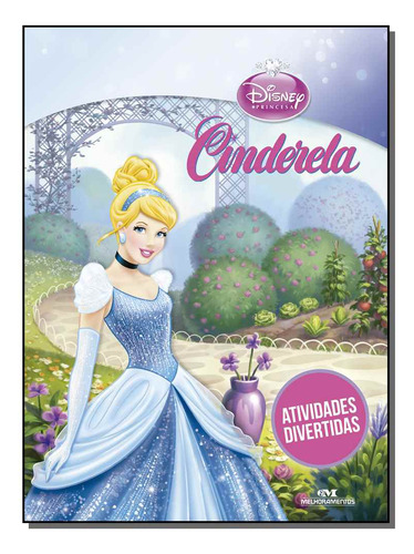 Libro Atividades Divertidas Cinderela De Disney Melhorament